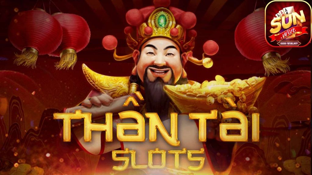 Game Nổ Hũ Thần Tài - Kinh Nghiệm Săn Hũ Từ Cao Thủ Sunwin